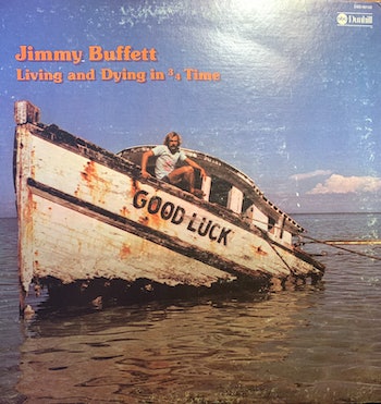 Jimmy Buffett: Living and Dying in 3/4 Time